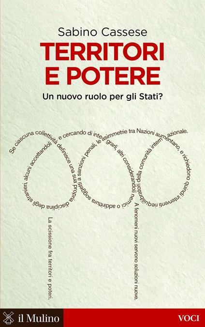 Territori e potere. Un nuovo ruolo per gli Stati? - Sabino Cassese - ebook