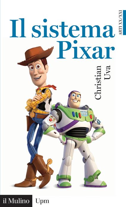 Il sistema Pixar - Christian Uva - ebook
