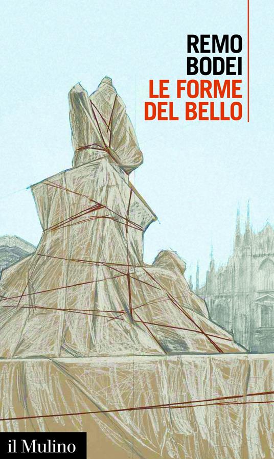 Le forme del bello - Remo Bodei - ebook