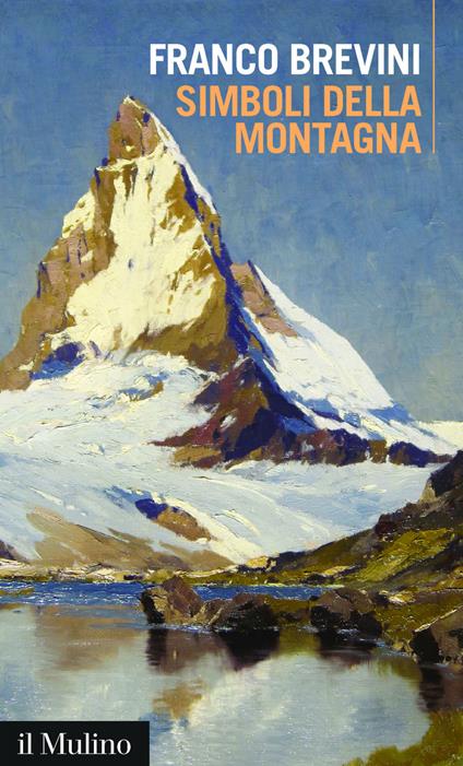 Simboli della montagna - Franco Brevini - ebook