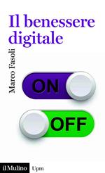 Il benessere digitale