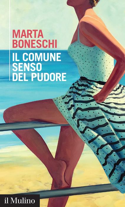 Il comune senso del pudore - Marta Boneschi - ebook