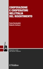 Cooperazione e cooperatori nell'Italia del risentimento