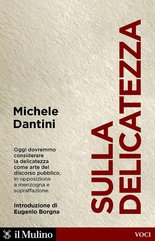 Sulla delicatezza - Michele Dantini - ebook