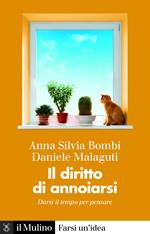 Il diritto di annoiarsi. Darsi il tempo per pensare