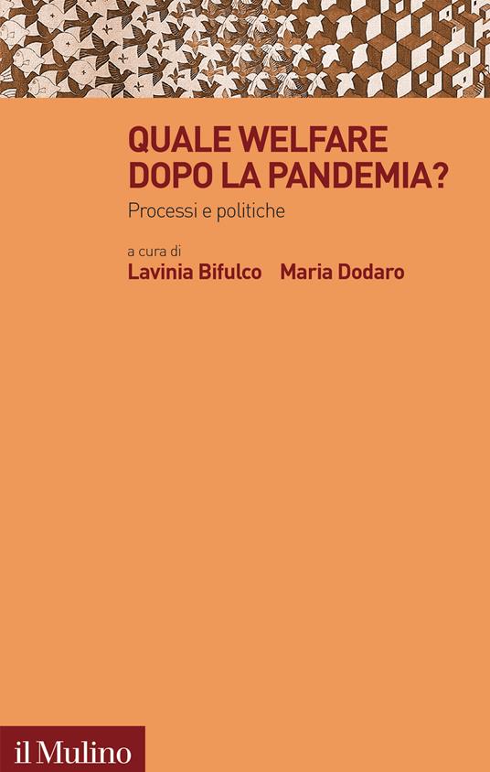 Quale welfare dopo la pandemia? Processi e politiche - copertina