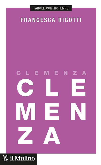 Clemenza - Francesca Rigotti - copertina
