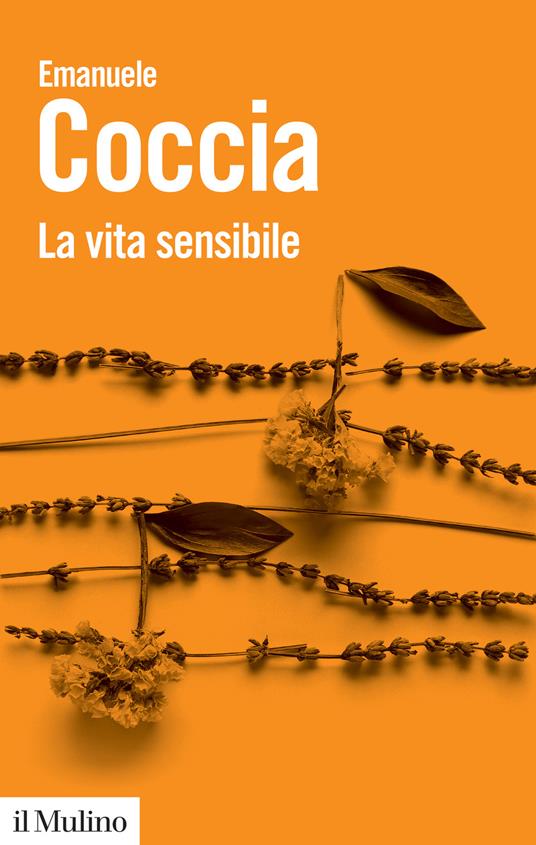 La vita sensibile - Emanuele Coccia - copertina