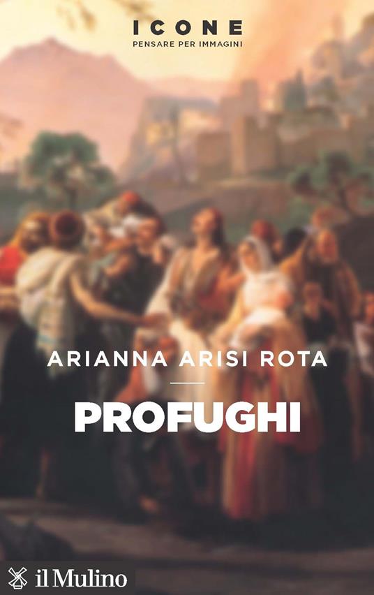 Profughi - Arianna Arisi Rota - copertina