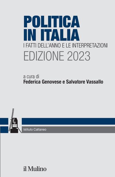 Politica in Italia. I fatti dell'anno e le interpretazioni. 2023 - copertina