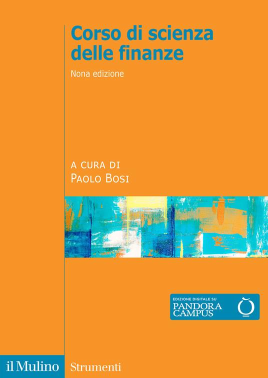 Corso di scienza delle finanze. Nuova ediz. - copertina