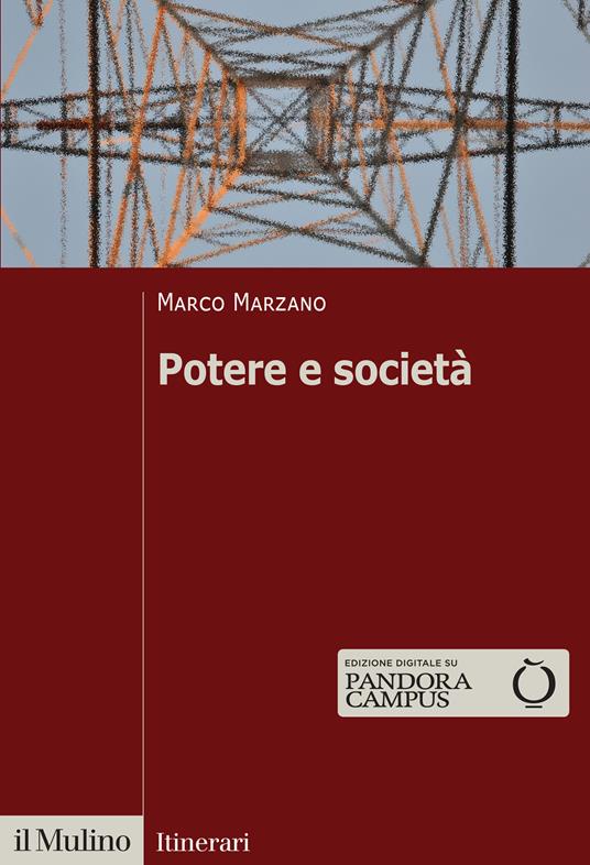 Potere e società - Marco Marzano - copertina