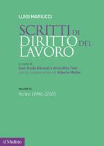 Scritti di diritto del lavoro. Vol. 3: 1990-2020