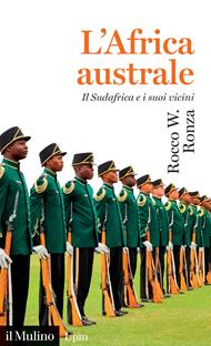 L'Africa australe. Il Sudafrica e i suoi vicini