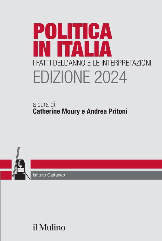 Politica in Italia. I fatti dell'anno e le interpretazioni. 2024 - copertina