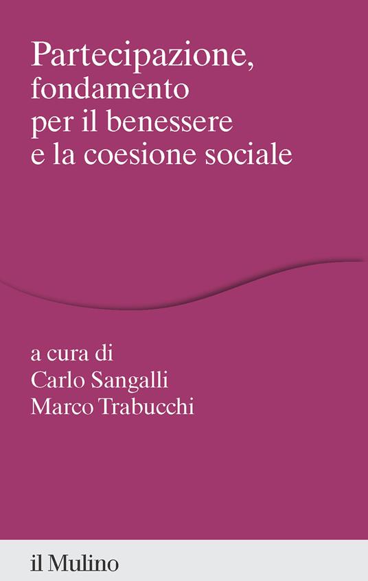 Partecipazione, fondamento per il benessere e la coesione sociale - copertina