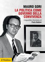 La politica come governo della convivenza