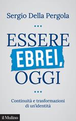 Essere ebrei oggi