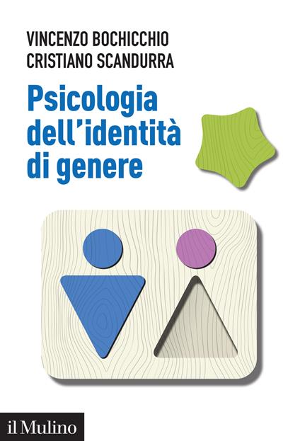 Psicologia dell'identità di genere - Vincenzo Bochicchio,Cristiano Scandurra - copertina