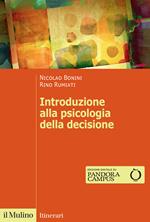Introduzione alla psicologia della decisione