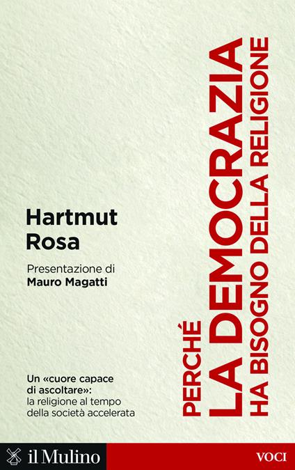 Perché la democrazia ha bisogno della religione - Hartmut Rosa - copertina