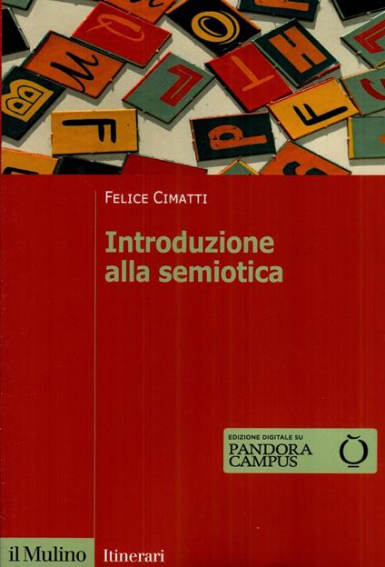 Introduzione alla semiotica - Felice Cimatti - copertina