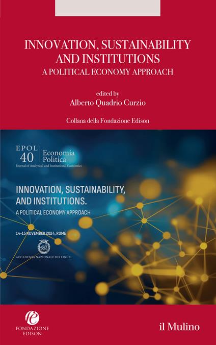 Innovation, sustainability and institutions. A political economy approach - copertina