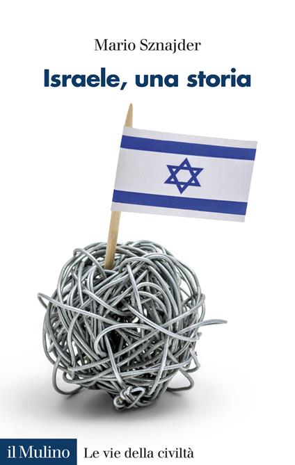 Israele, una storia - Mario Sznajder - copertina