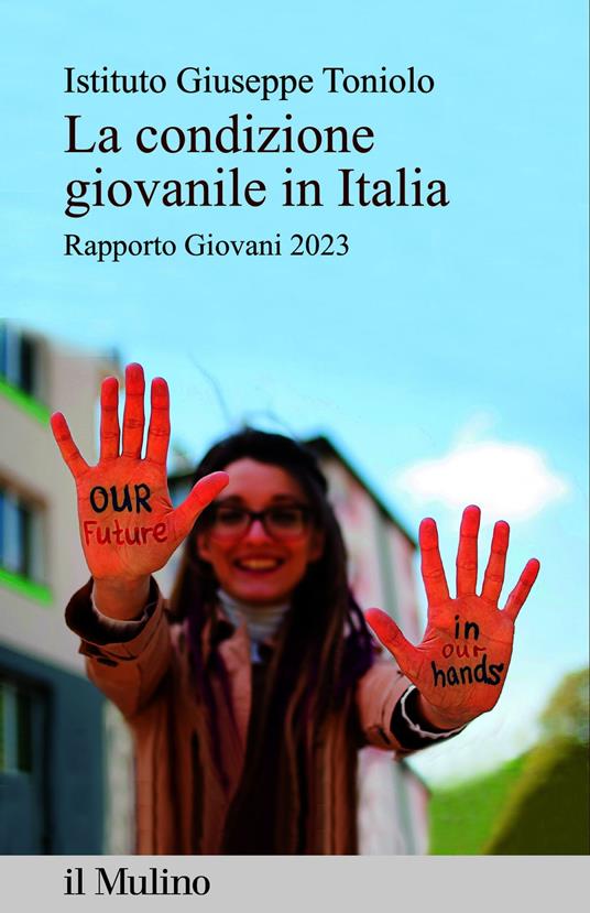 La condizione giovanile in Italia - Istituto Giuseppe Toniolo AA.VV. - ebook