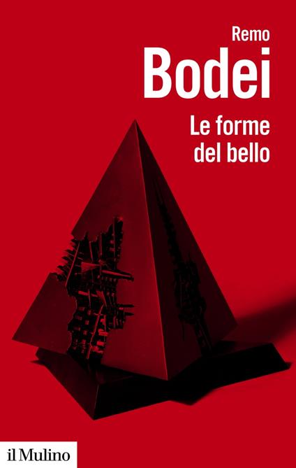 Le forme del bello - Bodei Remo - ebook