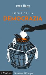 Le vie della democrazia