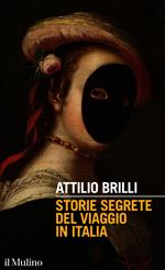 Storie segrete del viaggio in Italia