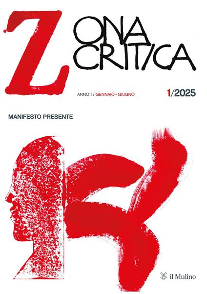 Zona critica (2025). Vol. 1: Manifesto presente - copertina