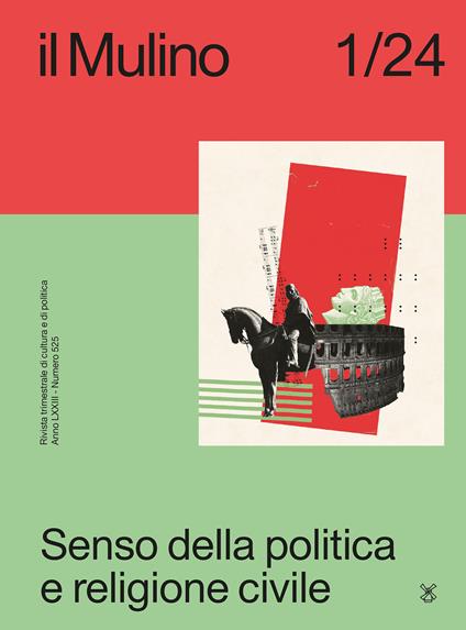 Il Mulino (2024). Vol. 525: Senso della politica e religione civile - copertina