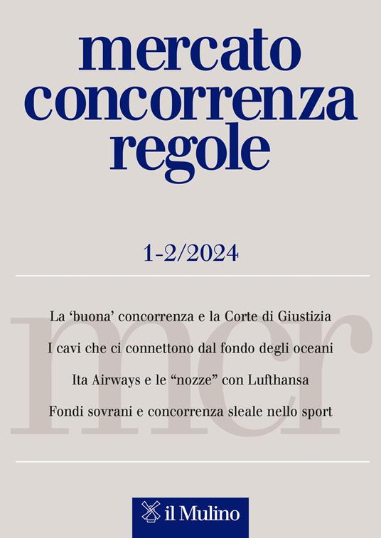 Mercato concorrenza regole (2024). Vol. 1-2 - copertina