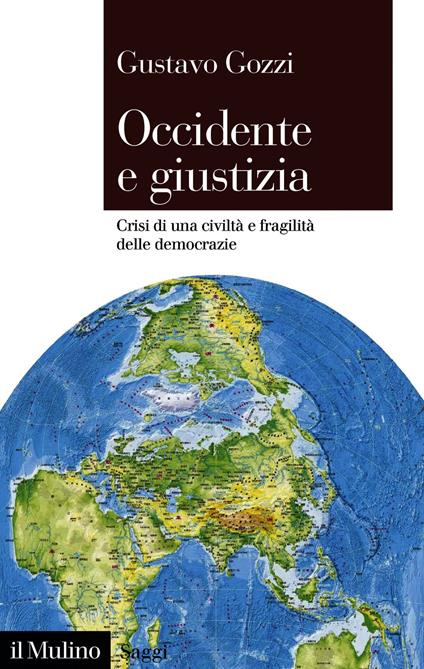 Occidente e giustizia - Gustavo Gozzi - ebook