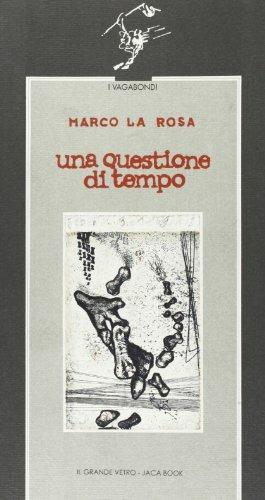 Questioni di tempo - Marco La Rosa - copertina