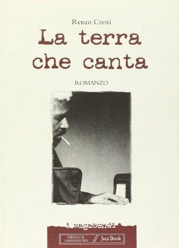 La terra che canta - Renzo Cresti - copertina