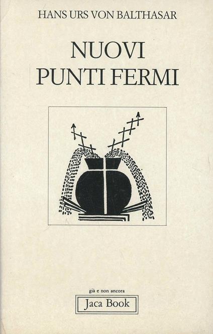 Nuovi punti fermi - Hans Urs von Balthasar - copertina