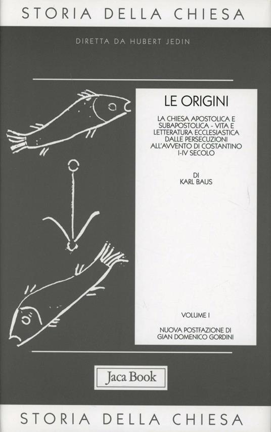 Storia della Chiesa. Vol. 1: Le origini (i-IV secolo) - copertina
