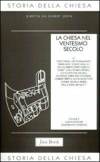 Storia della Chiesa. Vol. 10: La Chiesa nel ventesimo secolo (1914-1975). - copertina