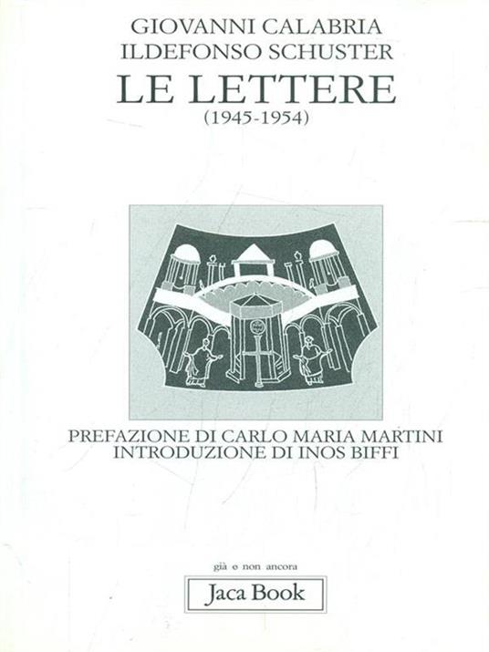 Le lettere (1945-1954) - Giovanni Calabria,Ildefonso Schuster - copertina