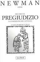 Discorsi sul pregiudizio. La condizione dei cattolici. Estate 1851. Vol. 10