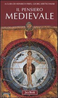 Il pensiero medievale. I classici della teologia - copertina