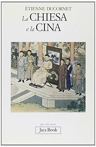 La Chiesa e la Cina - Etienne Ducornet - 6