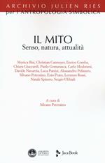 Il mito. Senso, natura, attualità