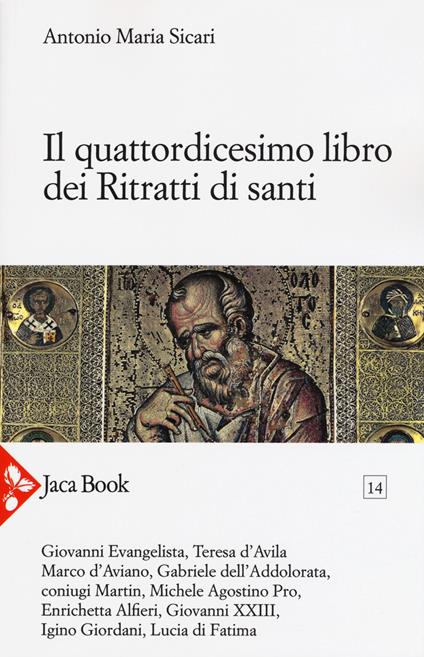 Il quattordicesimo libro dei ritratti di santi - Antonio Maria Sicari - copertina