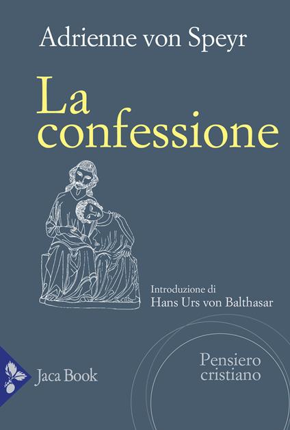 La confessione - Adrienne von Speyr - copertina
