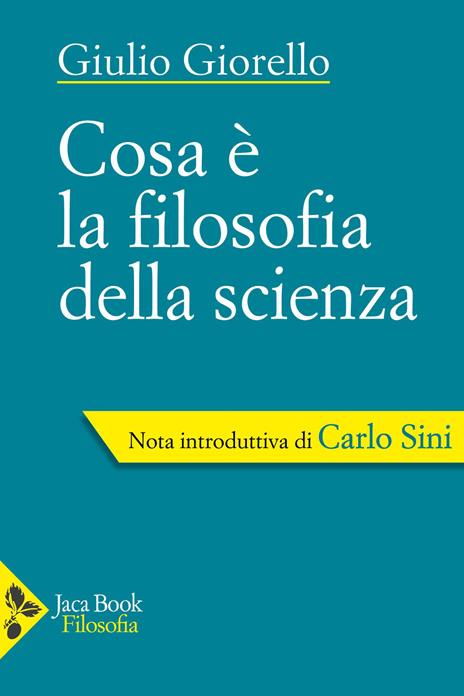 Cosa è la filosofia della scienza - Giulio Giorello - copertina