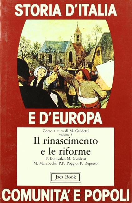 Storia d'Italia e d'Europa. Comunità e popoli. Vol. 3: Il Rinascimento e le riforme - copertina